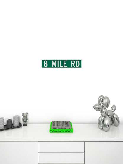 8 Mile Streetsign