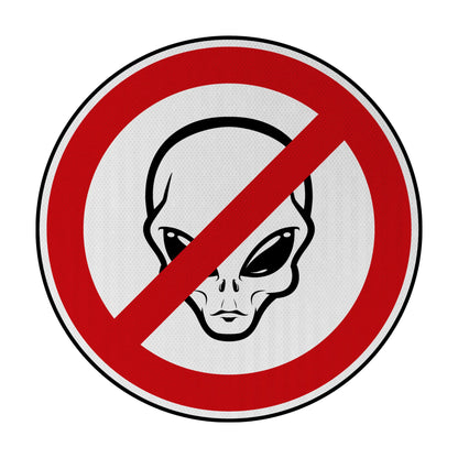 No Alien Streetsign