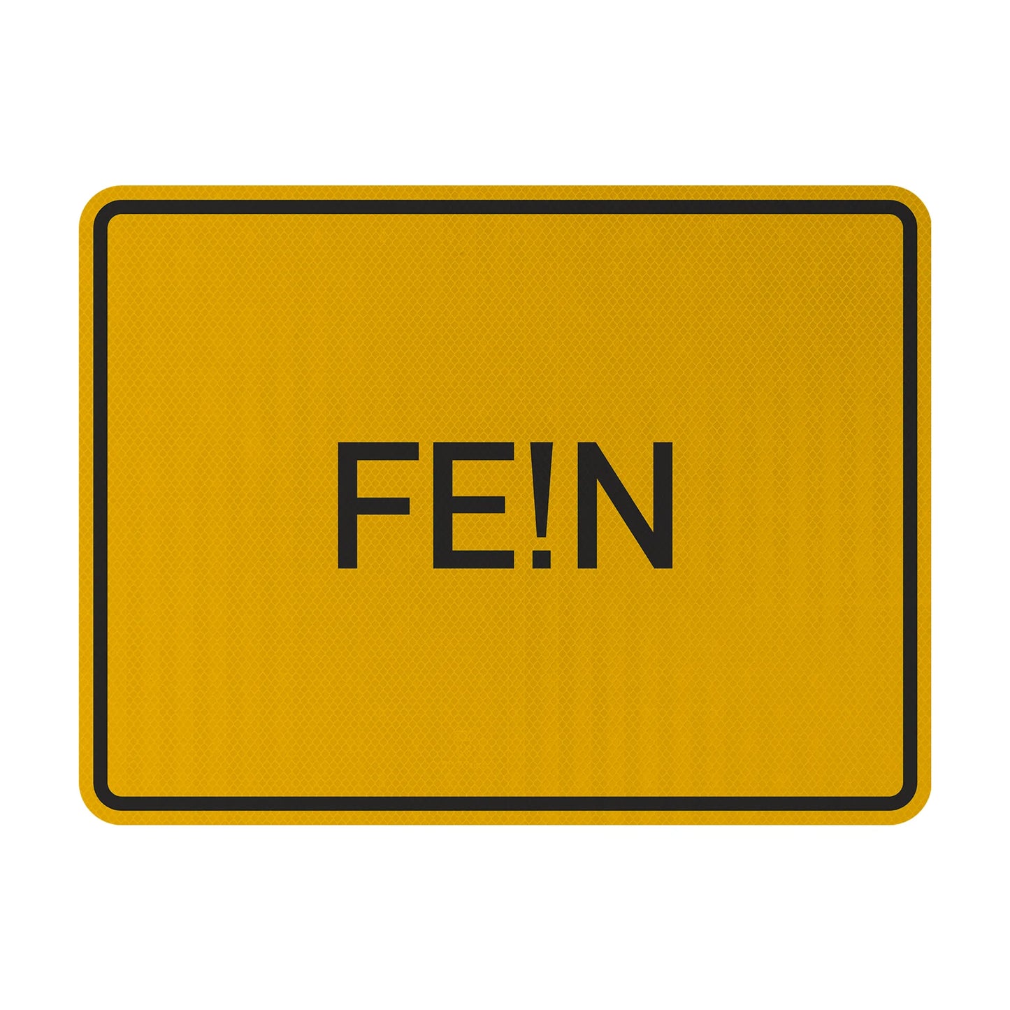 FE!N Streetsign