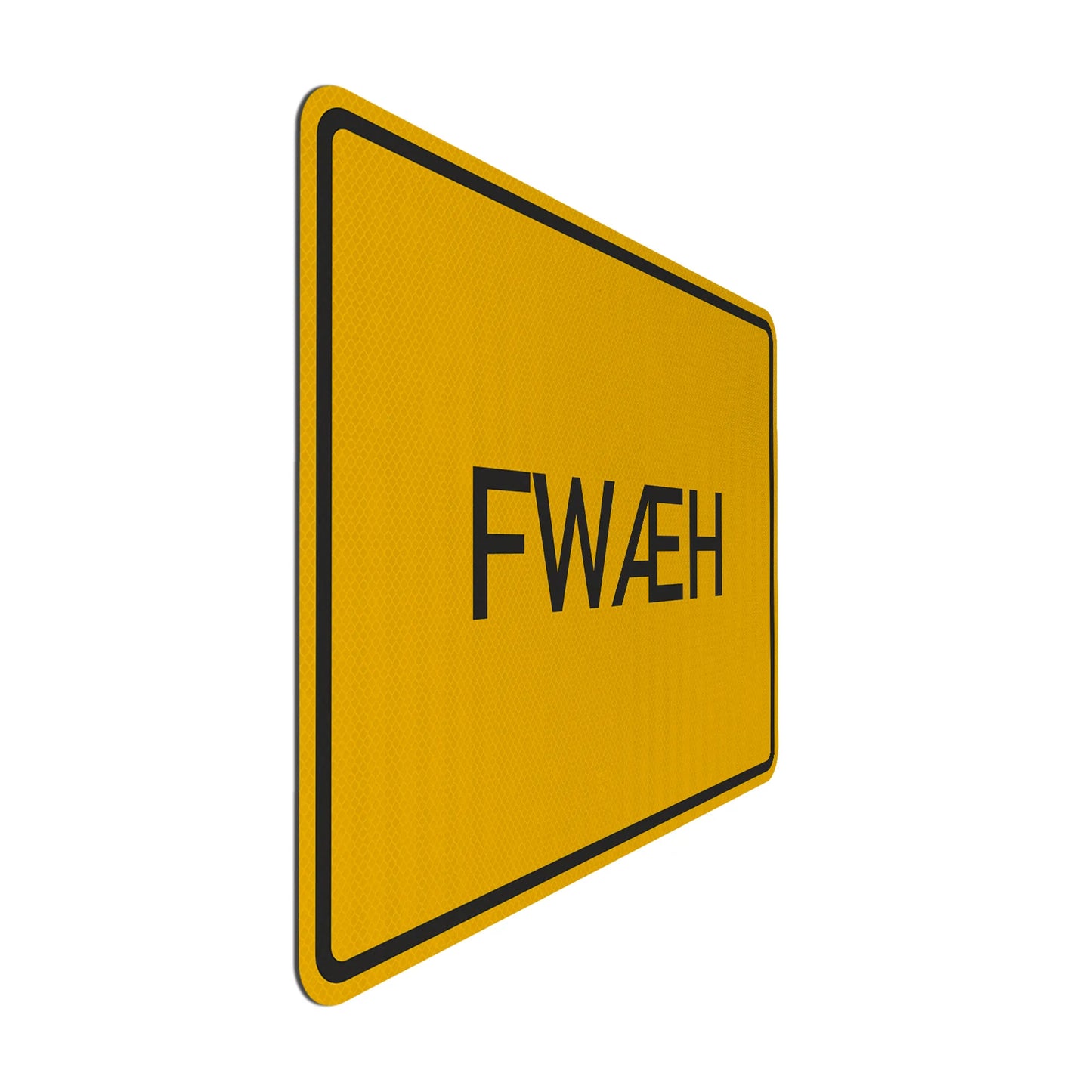 FWÆH Streetsign