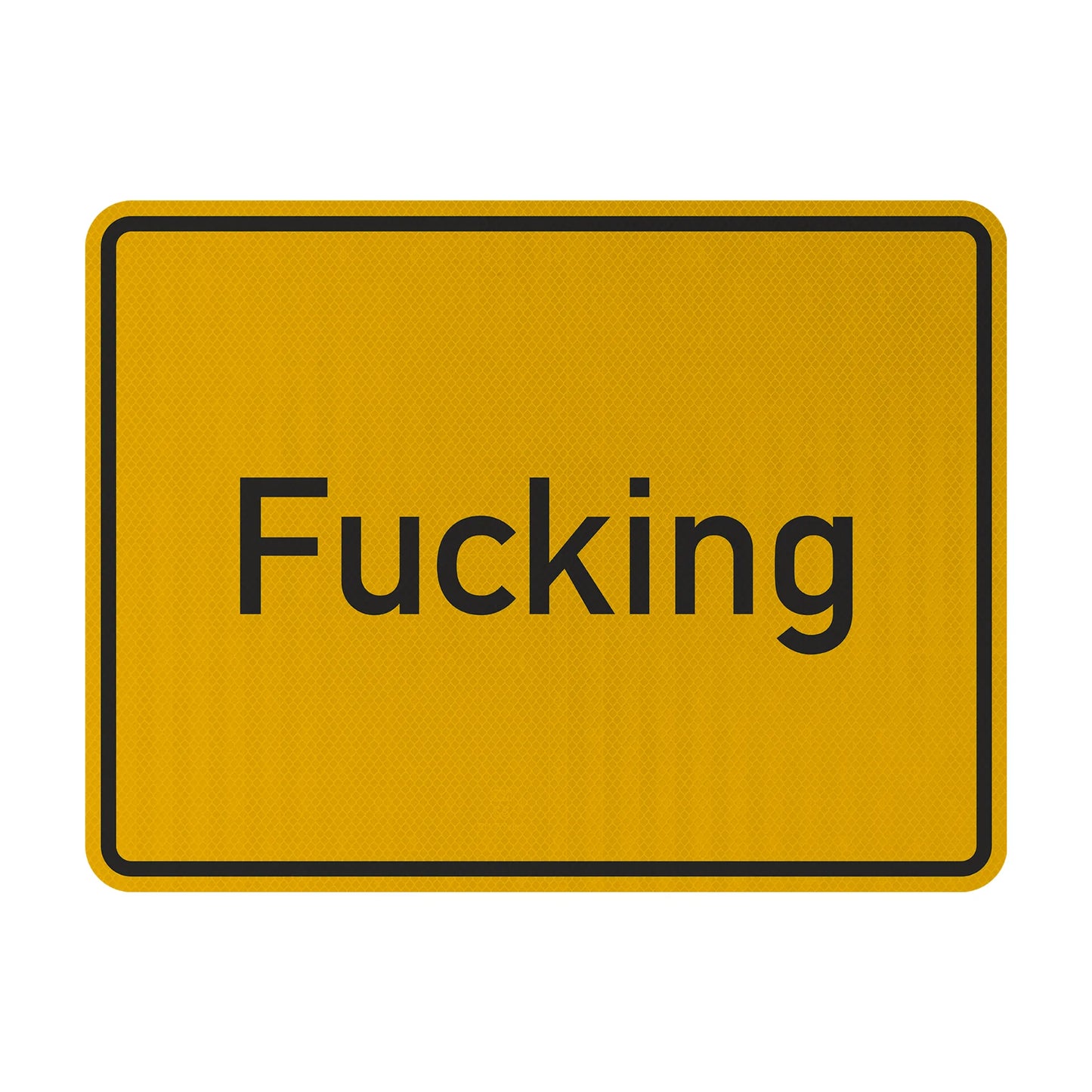 Fucking Streetsign