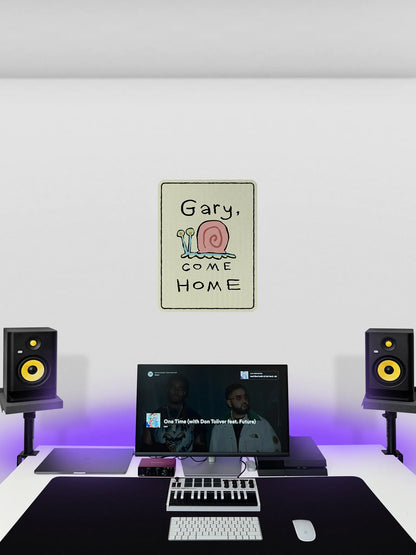 Gary come home Streetsign