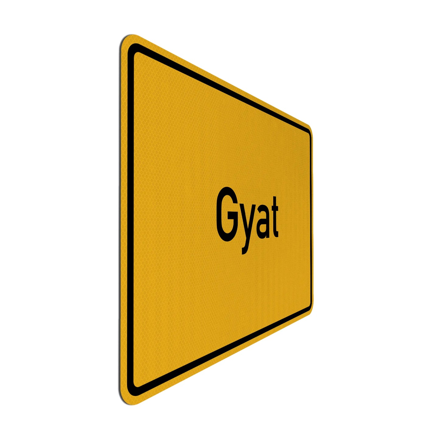 Gyat Streetsign