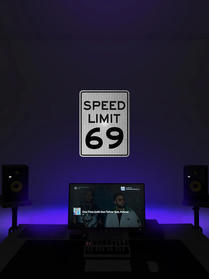 SPEED LIMIT 69 Streetsign