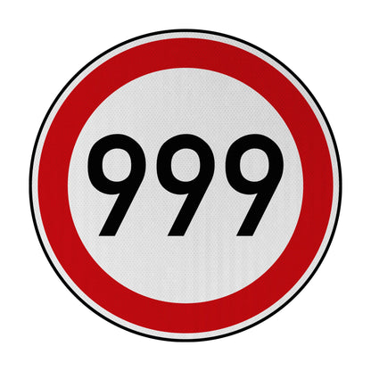 Tempolimit 999 Streetsign