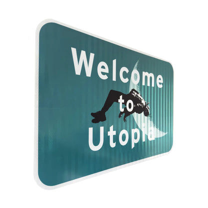 Welcome to Utopia Streetsign