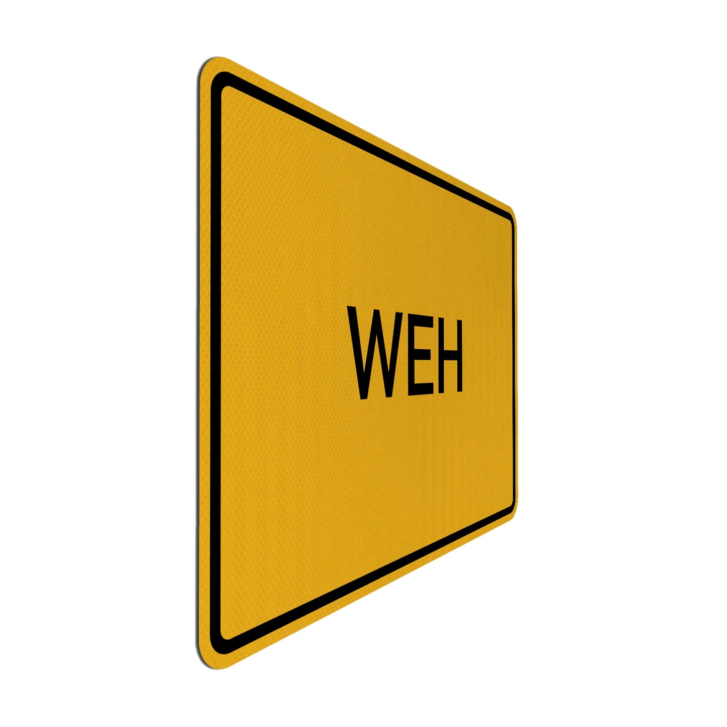 WEH Streetsign