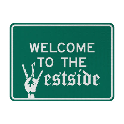 Welcome to Westside Streetsign